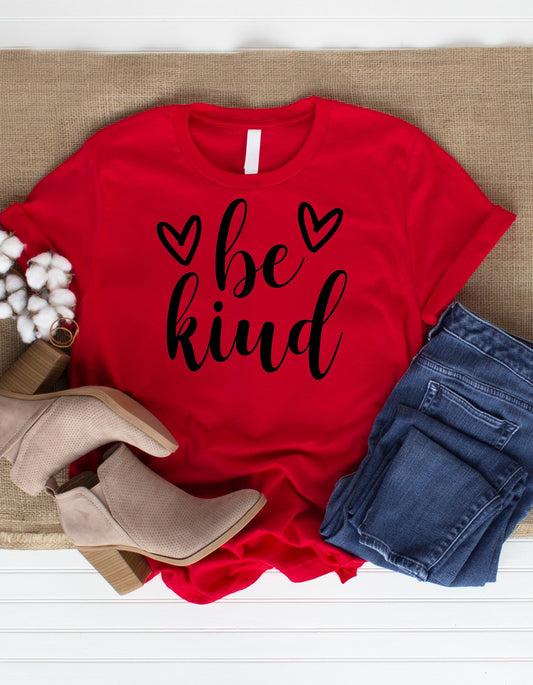 Short Sleeve T-shirt in Red or White with "Be Kind" Design